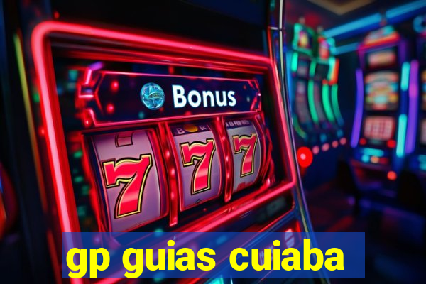 gp guias cuiaba